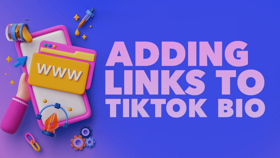 Best Practices for Adding Links to Your TikTok Bio