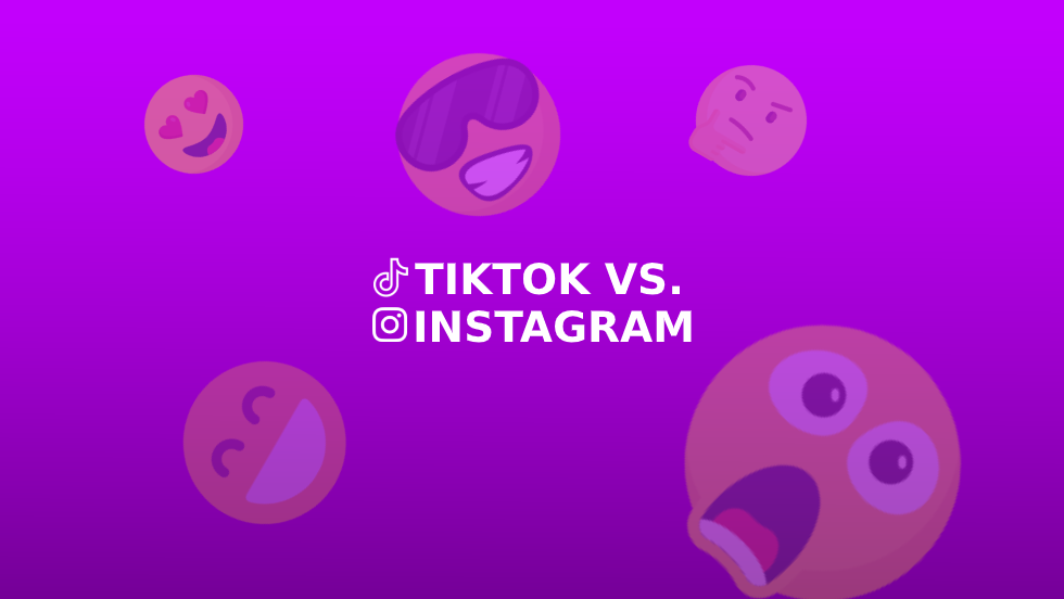 TikTok vs. Instagram - Battle of the Giants