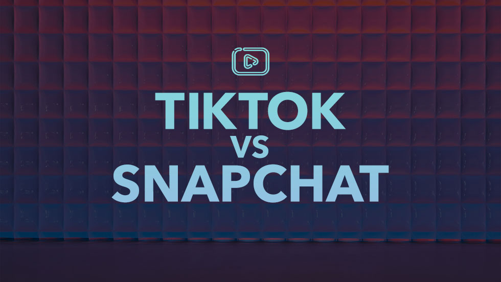 TikTok vs. Snapchat: Which Is Better For Your Brand?