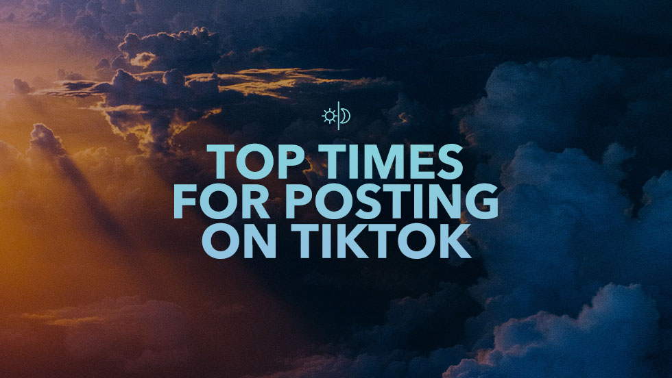 Top Times for Posting on TikTok for Maximum Views